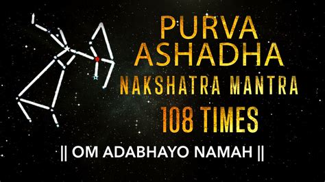 Purva Ashadha Nakshatra Mantra 108 Times Purva Ashadha Nakshatra