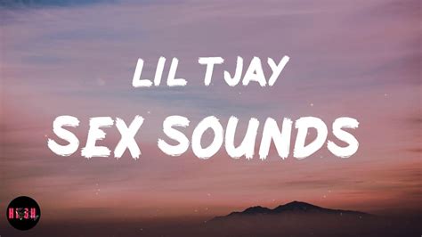 Sex Sounds Lyrics Lil Tjay Youtube