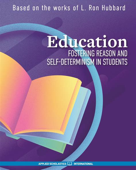 Education Fostering Reason And Self Determinism Applied Scholastics