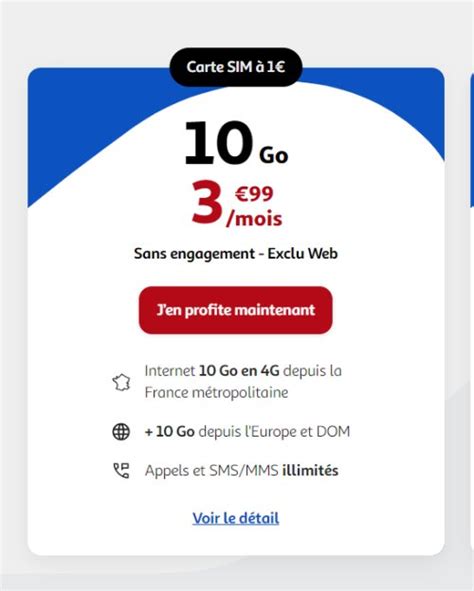 Forfait Mobile pas cher 3 99 par mois illimité 10Go d internet