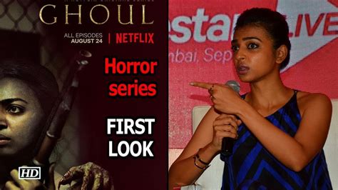 Radhika Aptes Horror Series Ghoul First Poster Out Youtube