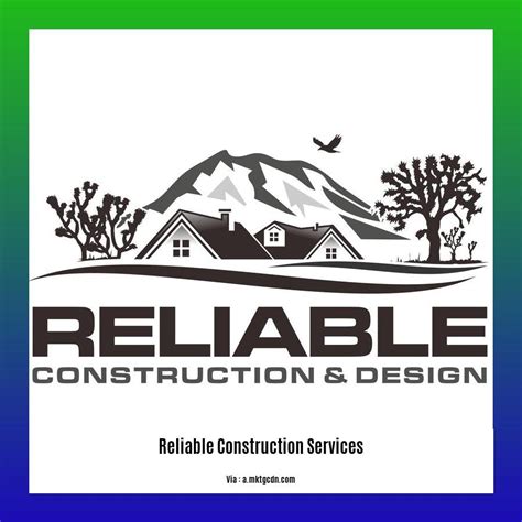 reliable construction services  guide  quality construction