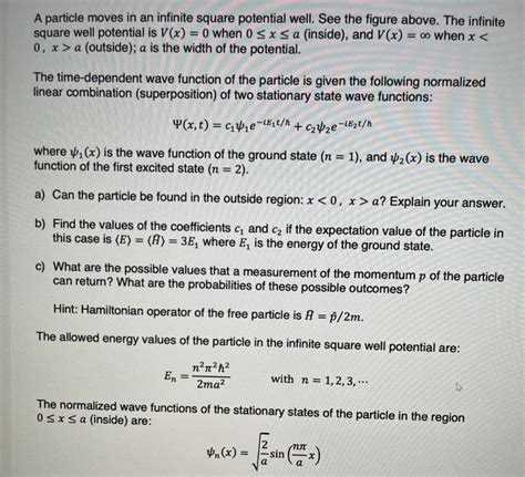 Solved A Particle Moves In An Infinite Square Potential Chegg