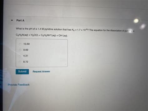 Solved Part A What Is The Ph Of A M Pyridine Solution Chegg