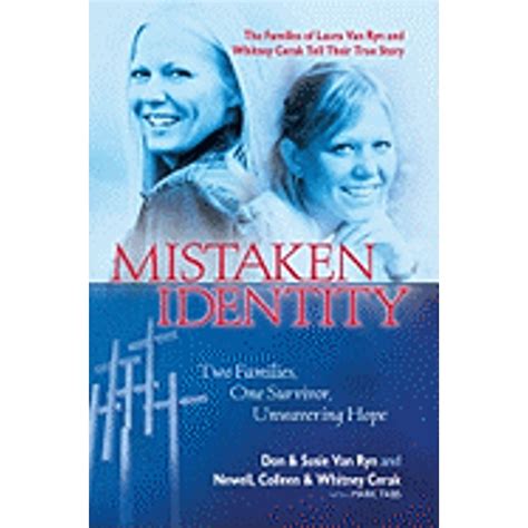 Pre-Owned Mistaken Identity: Two Families, One Survivor, Unwavering