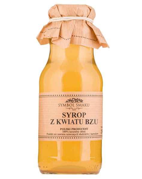 Syrop Z Kwiatu Bzu Czarnego Ml Symbol Smaku