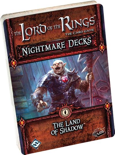 Lord Of The Rings Lcg The Land Of Shadow Nightmare Decks Legendesque