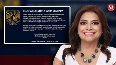 Rector De La Unam Felicita A Clara Brugada Por Triunfo En Elecciones De