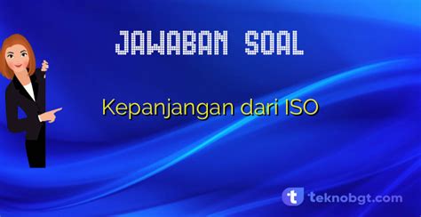 Kepanjangan Dari Iso