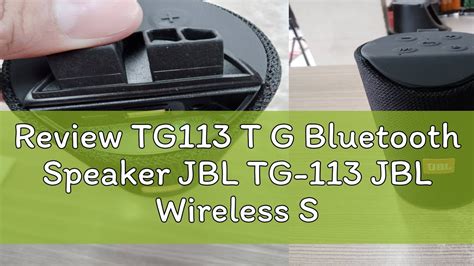 Review TG113 T G Bluetooth Speaker JBL TG-113 JBL Wireless Speaker TG ...