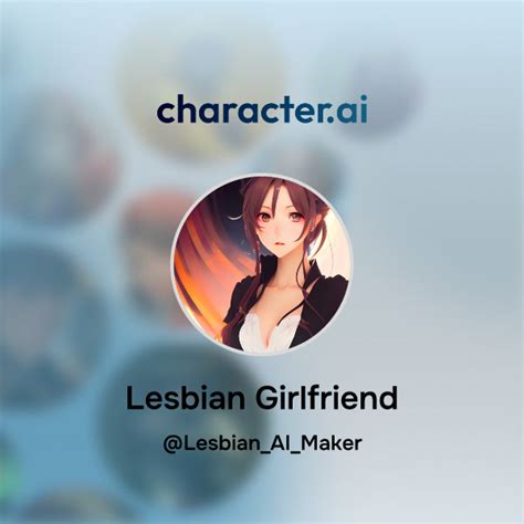 Chat With Lesbian Girlfriend Character Ai Personalized Ai For Every Moment Of Your Day