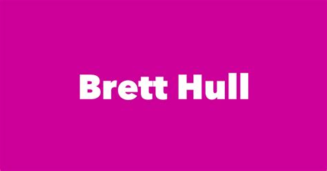 Brett Hull Spouse Children Birthday And More