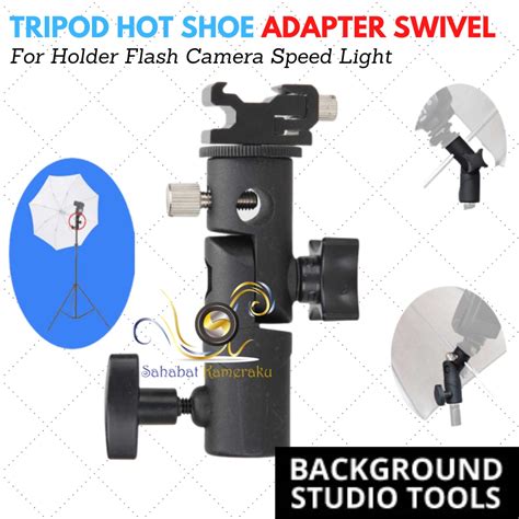 Jual Flash Shoe Tipe H B Tripod Hot Shoe Adapter Swivel Untuk Holder Flash Kamera Speed Light