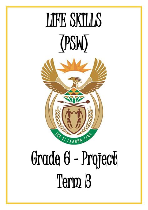 Life Skills PSW Grade 6 Project Term 3 Teacha