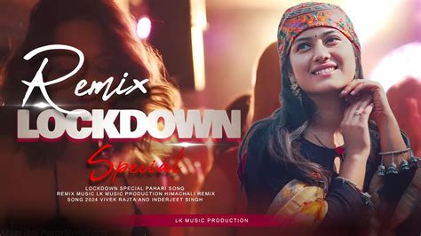 Pahari Dj Remix Lockdown Latest Himachali Song 2024 Pahari Song