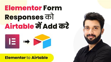 How To Add Elementor Form Responses To Airtable In Hindi Elementor