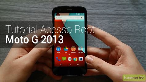 Como Fazer Root No Moto G Tudocelular Youtube