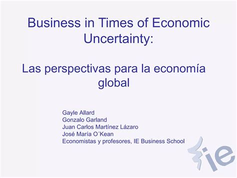 Perspectivas De La Econom A Global Ppt