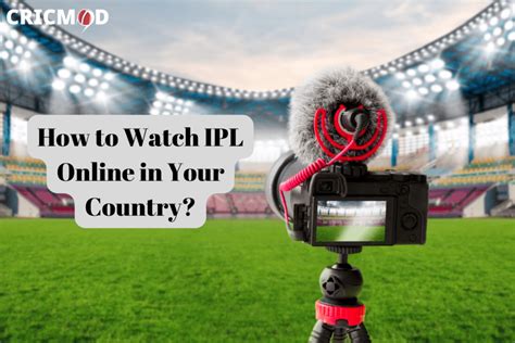 The Ultimate Guide To IPL IPL Live Streaming 2023 - How To Watch Every ...