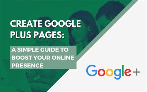 create google  pages  simple guide  boost   presence