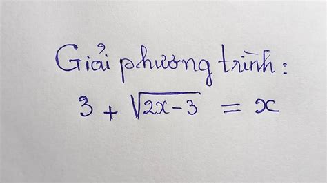 giai phuong trinh  canx   youtube