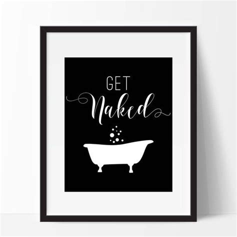 Get Naked Bathroom Art Print