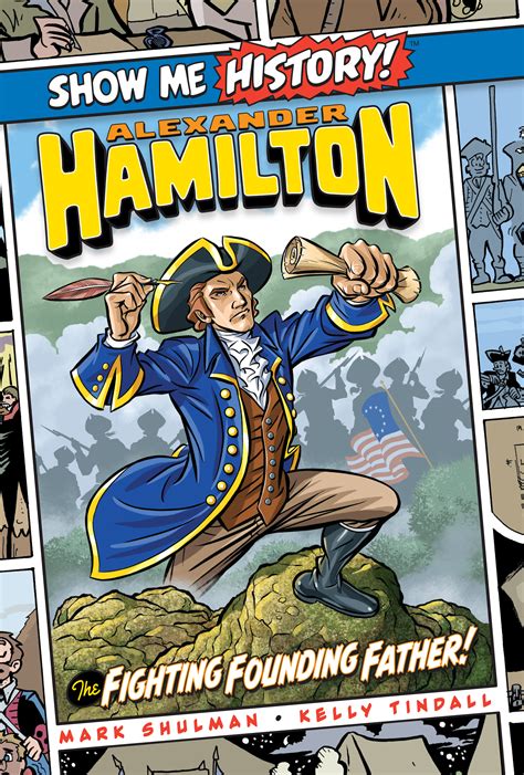 Alexander Hamilton: From Orphan To Founding Father ( Step Into Reading)