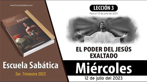 Escuela Sabática Miércoles 12 de julio del 2023 Lección Adultos