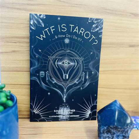 Wtf Is Tarot Crystal Bliss