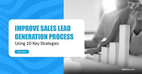 10 Key Strategies to Improve Sales Lead Generation Process