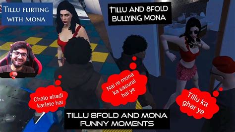 Tillu And Mona Funny Moments Tillu Gta5 Funny Moments Tillu And