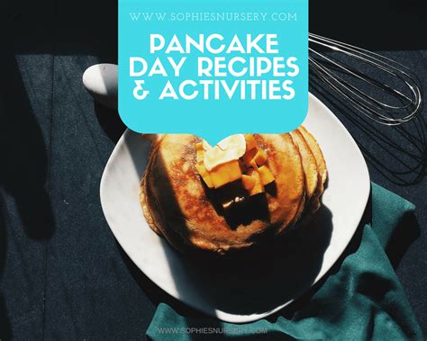 Pancake Day Activities for Kids - Sophie's Nursery