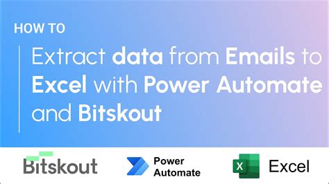 How To Extract Data From Emails To Excel With Power Automate And