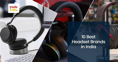 10 Best Headset Brands in India