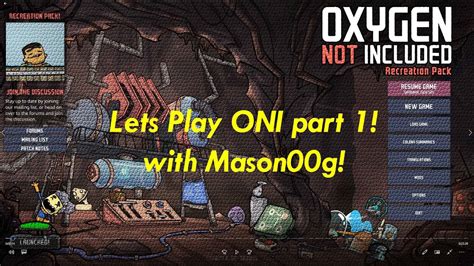 Lets Play Oxygen Not Included Part 1 Youtube