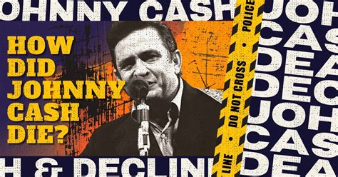Johnny Cash Death & Decline (How Did He Die?) - Music Grotto
