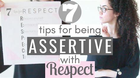 Your Guide To Being Assertive With Respect Click Play To Learn 7 Tips