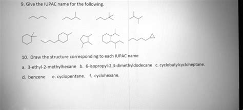 Solved Give The Iupac Name For The Following 10 Draw The Structure Corresponding To Each