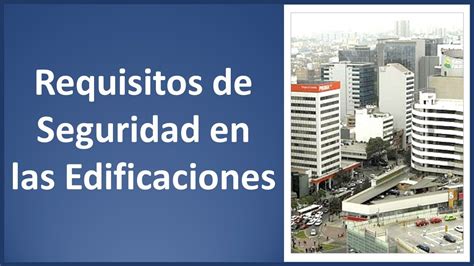 Requisitos De Seguridad En Las Edificaciones YouTube