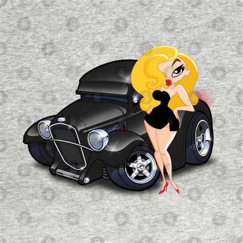 Model A Street Hot Rod Black Sexy Pin Up Girl Cartoon Car Model A T Shirt TeePublic