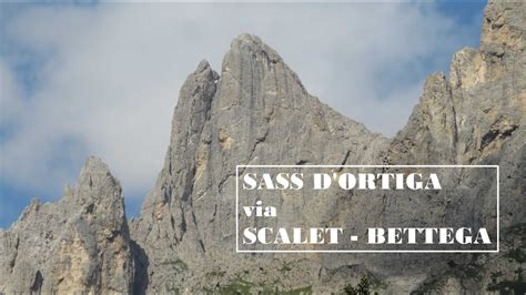 Sass D Ortiga Via Scalet Bettega Youtube