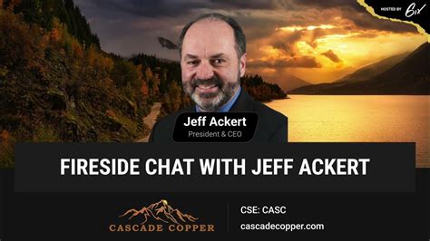 Fireside Chat With Jeff Ackert Youtube