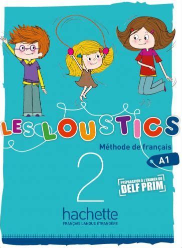 Denisot Capouet Les Loustics 2 A1 Livre De L Eleve Capouet