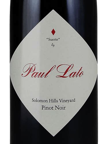 2018 Paul Lato Suerte Solomon Hills Vineyard Pinot Noir Vivino