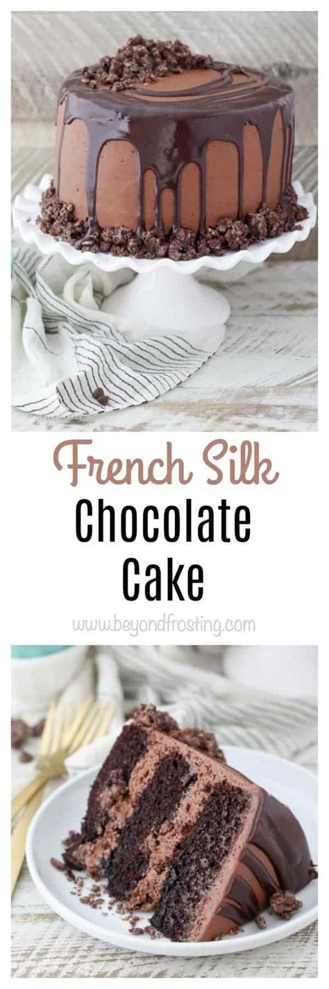 French Silk Chocolate Cake - Beyond Frosting