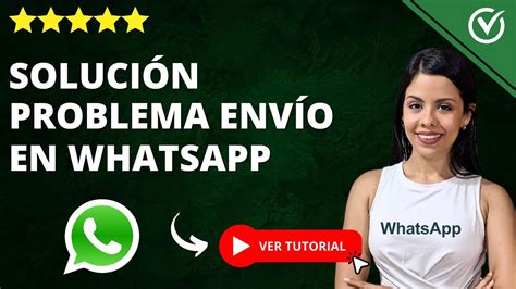 No Puedo Enviar Ni Recibir Mensajes En Whatsapp ⚠️ Solución Al