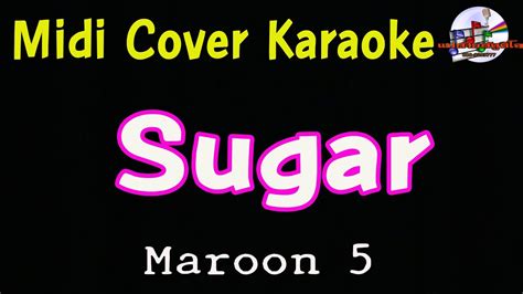 Sugar Maroon 5 Midi Cover Karaoke Youtube