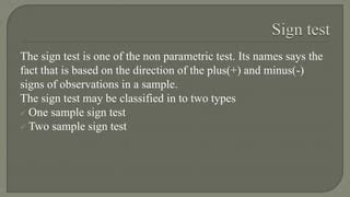 Non Parametric Statistical Tests For Hypotheses Testing PPT