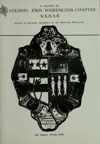 A History Of Colonel John Washington Chapter By Daughters Of The
