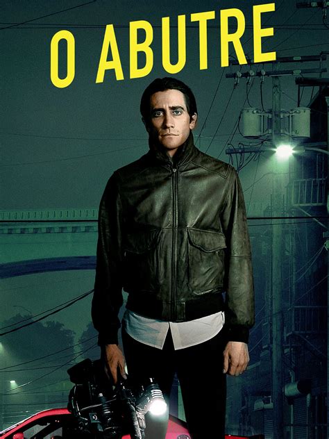 O Abutre Onde Assistir - Prime Video: O abutre